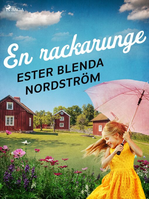 Titeldetaljer för En rackarunge av Ester Blenda Nordström - Tillgänglig